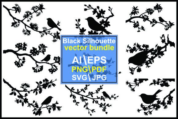 Silhouettes of Birds on Branches Flowers: A Designer's Nature Kit